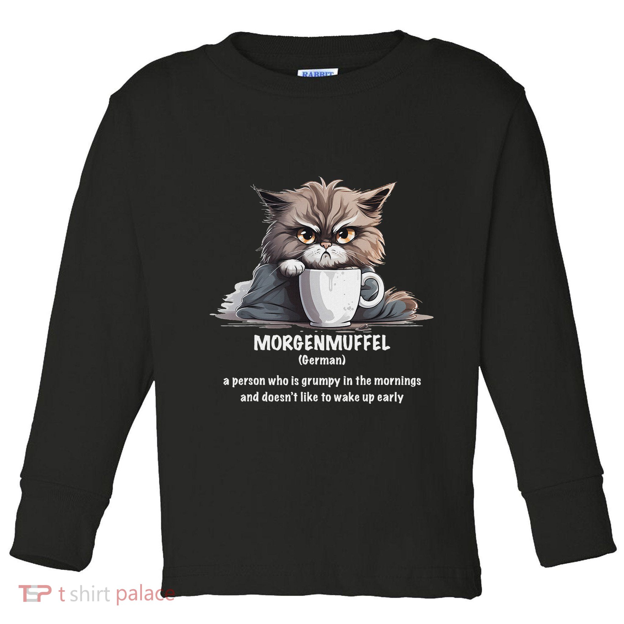 Morgenmuffel Morning Grouch Cute Grumpy In Morning Cat Wake Toddler Long Sleeve Shirt