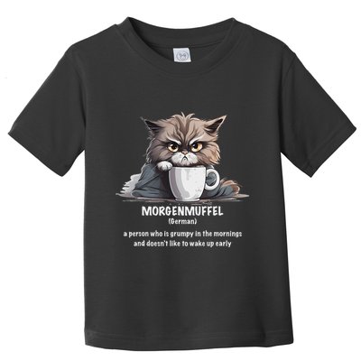 Morgenmuffel Morning Grouch Cute Grumpy In Morning Cat Wake Toddler T-Shirt