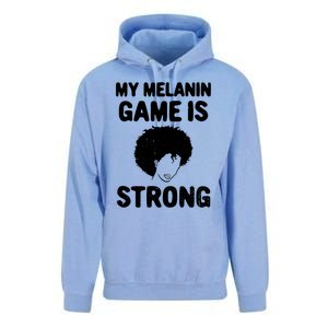 My Melanin Game Is Strong African American Black History Gift Unisex Surf Hoodie