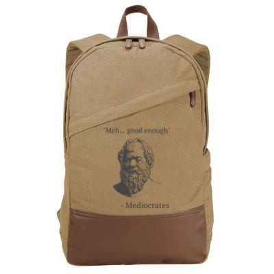 Mediocrates Meh Good Enough Sarcasm Cotton Canvas Backpack