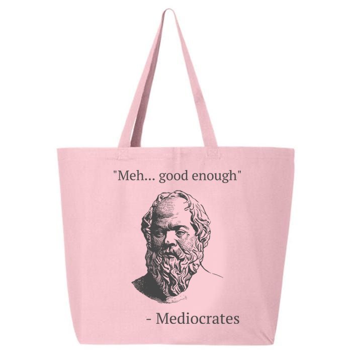 Mediocrates Meh Good Enough Sarcasm 25L Jumbo Tote