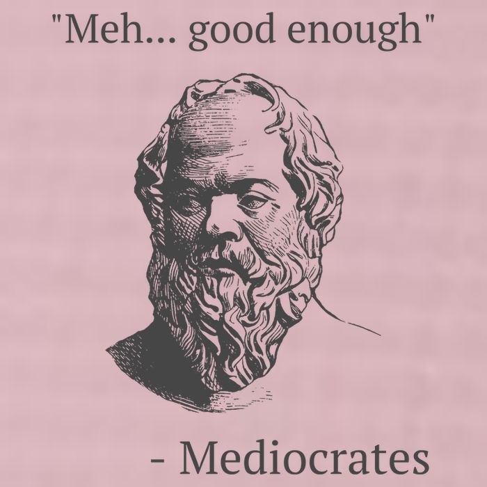 Mediocrates Meh Good Enough Sarcasm 25L Jumbo Tote