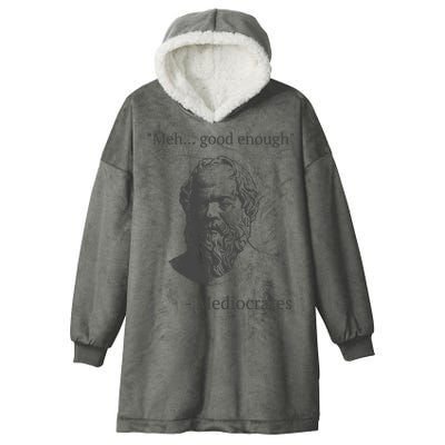 Mediocrates Meh Good Enough Sarcasm Hooded Wearable Blanket