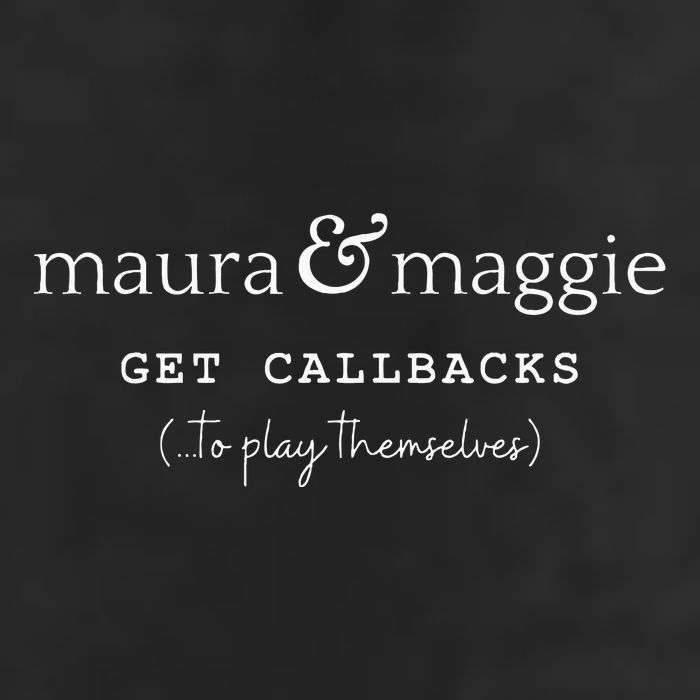 Maura & Maggie Get Callbacks ...To Play Themselves 7 Panel Mesh Trucker Snapback Hat