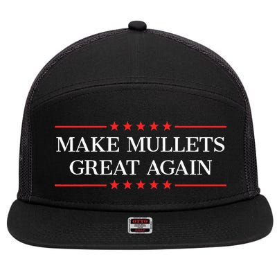Make M.U.L.L.E.T.S Great Again 7 Panel Mesh Trucker Snapback Hat