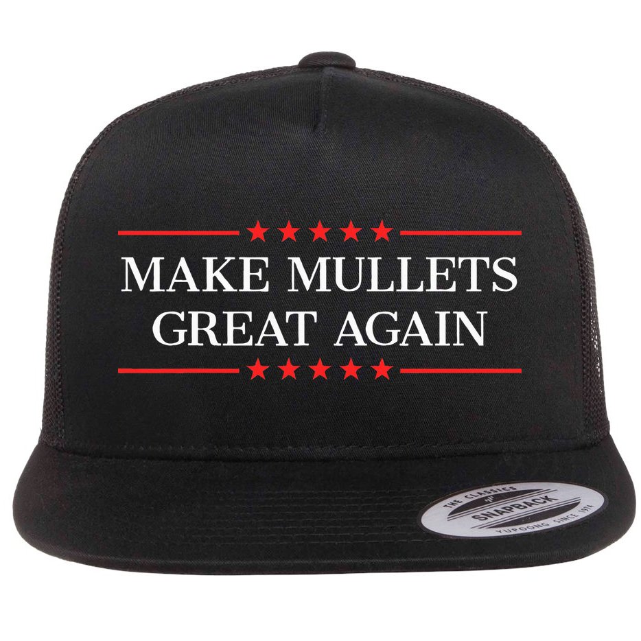 Make M.U.L.L.E.T.S Great Again Flat Bill Trucker Hat