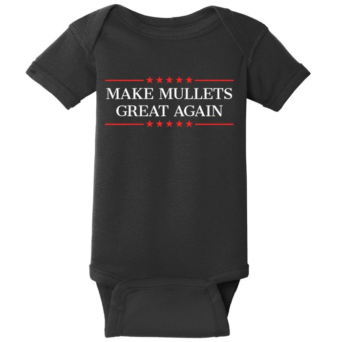 Make M.U.L.L.E.T.S Great Again Baby Bodysuit