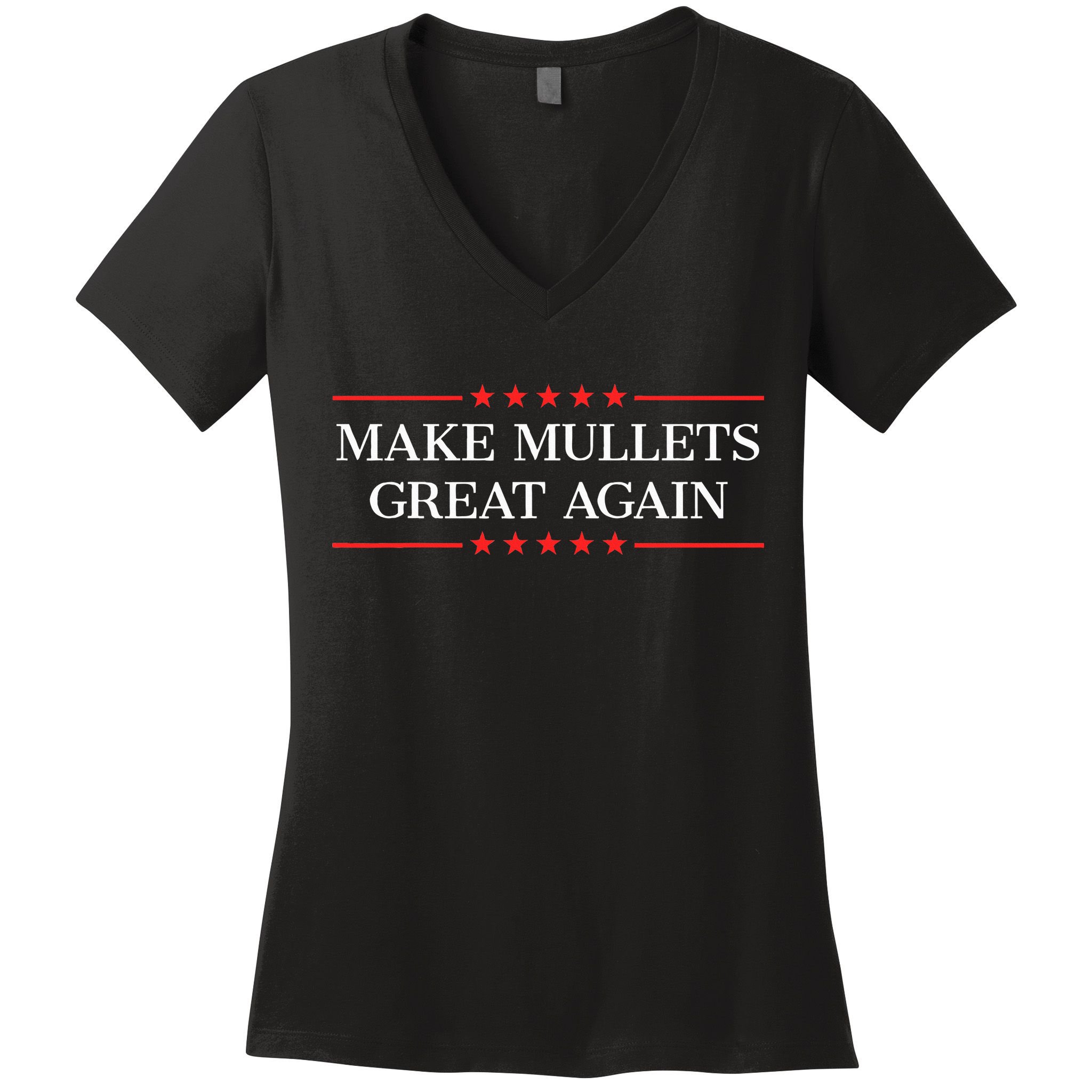 Make M.U.L.L.E.T.S Great Again Women's V-Neck T-Shirt