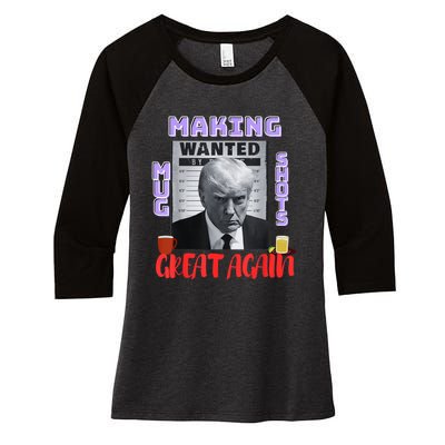 Making Mugshots Great Again Trump 2024 Mugshot President Women's Tri-Blend 3/4-Sleeve Raglan Shirt