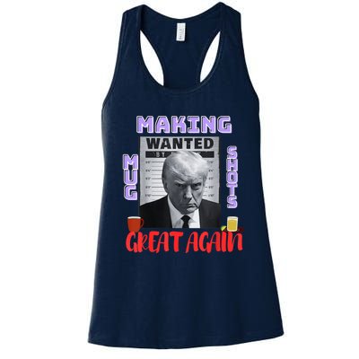 Making Mugshots Great Again Trump 2024 Mugshot President Women's Racerback Tank