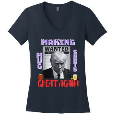 Making Mugshots Great Again Trump 2024 Mugshot President Women's V-Neck T-Shirt