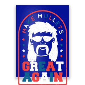 Make Mullets Great Again Funny Mullet 2020 Election America Cool Gift Poster