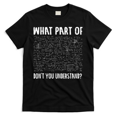 Mathematics Math Geek University Teacher Ironic Joke T-Shirt