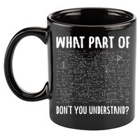 Mathematics Math Geek University Teacher Ironic Joke 11oz C Handle Ceramic Mug