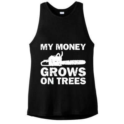 My Money Grows On Trees Funny Logger Arborist Logging Ladies PosiCharge Tri-Blend Wicking Tank