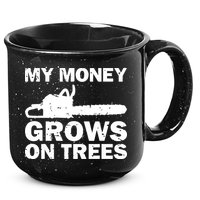 My Money Grows On Trees Funny Logger Arborist Logging 15oz Campfire Ceramic Mug