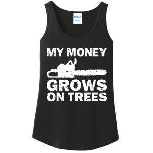 My Money Grows On Trees Funny Logger Arborist Logging Ladies Essential Tank