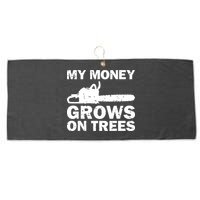 My Money Grows On Trees Funny Logger Arborist Logging Large Microfiber Waffle Golf Towel