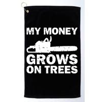 My Money Grows On Trees Funny Logger Arborist Logging Golf Towel