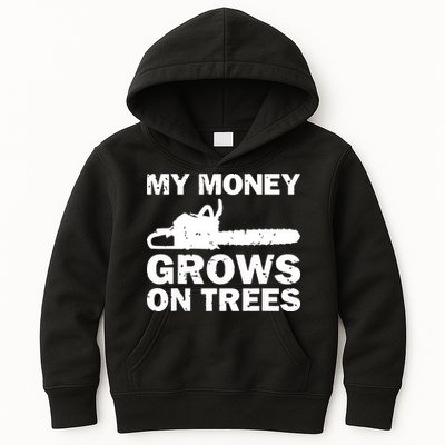 My Money Grows On Trees Funny Logger Arborist Logging Kids Hoodie