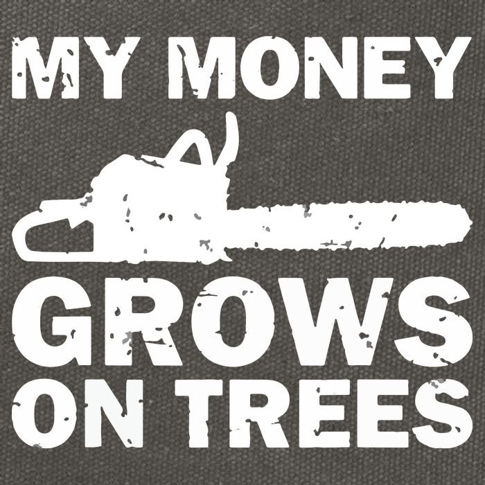 My Money Grows On Trees Funny Logger Arborist Logging Cotton Canvas Backpack
