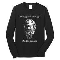 Mediocrates Meh Good Enough Lazy Logic Sloth Wisdom Meme Long Sleeve Shirt