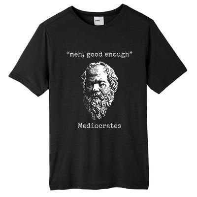 Mediocrates Meh Good Enough Lazy Logic Sloth Wisdom Meme Tall Fusion ChromaSoft Performance T-Shirt