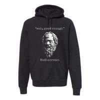 Mediocrates Meh Good Enough Lazy Logic Sloth Wisdom Meme Premium Hoodie