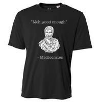 Mediocrates Meh Good Enough Greek Mediocrates Cooling Performance Crew T-Shirt