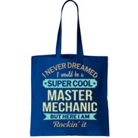 Master Mechanic Gift Funny Gift Tote Bag