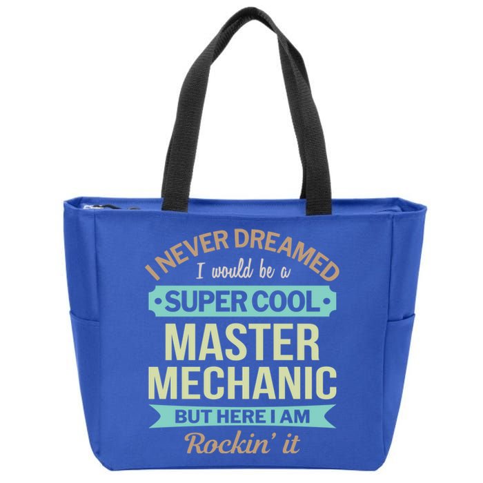 Master Mechanic Gift Funny Gift Zip Tote Bag