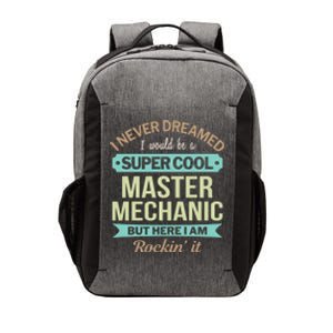 Master Mechanic Gift Funny Gift Vector Backpack