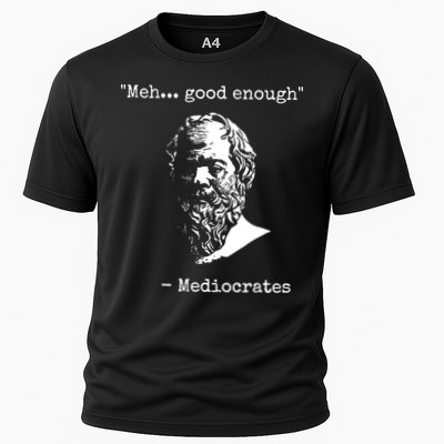 Mediocrates Meh Good Enough Sarcasm Performance Shirt