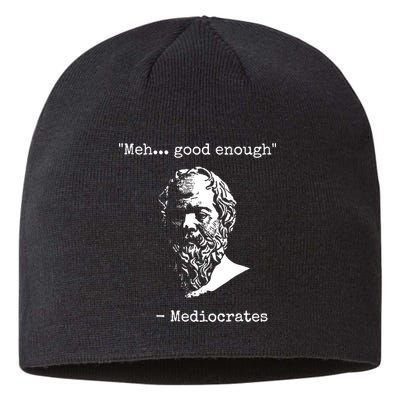 Mediocrates Meh Good Enough Sarcasm Sustainable Beanie