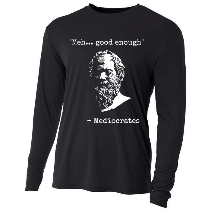 Mediocrates Meh Good Enough Sarcasm Cooling Performance Long Sleeve Crew
