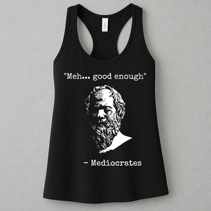 Mediocrates Meh Good Enough Sarcasm Womens Tank Top