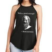 Mediocrates Meh Good Enough Sarcasm Women's Perfect Tri Rocker Tank