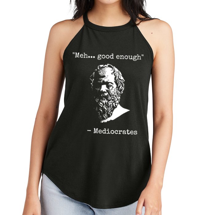 Mediocrates Meh Good Enough Sarcasm Women's Perfect Tri Rocker Tank