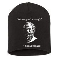 Mediocrates Meh Good Enough Sarcasm Short Acrylic Beanie