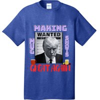 Making Mugshots Great Again Trump 2024 Mugshot President T-Shirt