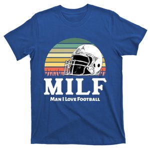 Milf Meaningful Gift I Love Football Helmet Gift T-Shirt