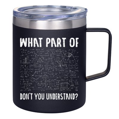 Mathematics Math Geek University Teacher Ironic Joke 12oz Stainless Steel Coffee Mug