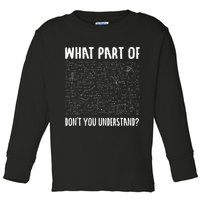 Mathematics Math Geek University Teacher Ironic Joke Toddler Long Sleeve Shirt
