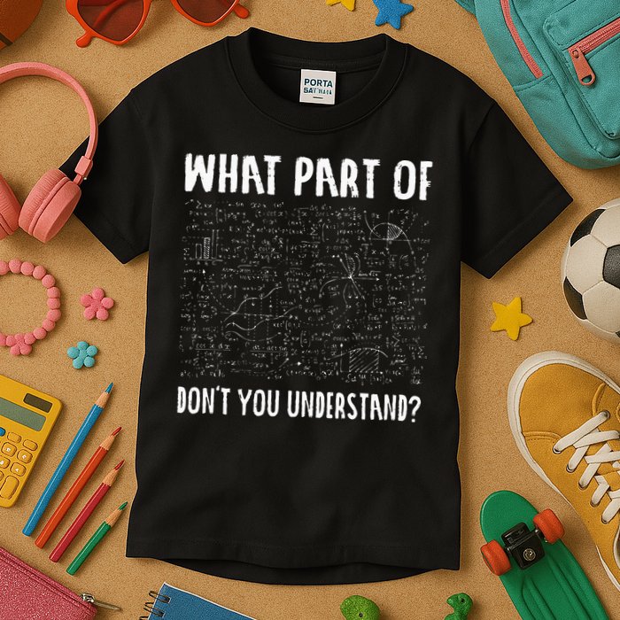 Mathematics Math Geek University Teacher Ironic Joke Kids T-Shirt