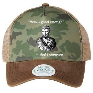 Memes Meh Good Enough Funny Meh Good Enough Mediocrates Demotivational Quote Legacy Tie Dye Trucker Hat