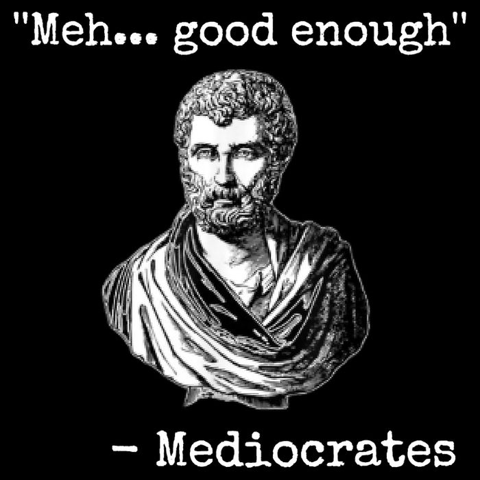Memes Meh Good Enough Funny Meh Good Enough Mediocrates Demotivational Quote 16 in Basic Backpack