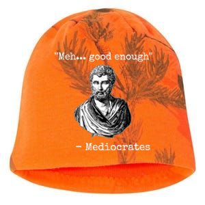 Memes Meh Good Enough Funny Meh Good Enough Mediocrates Demotivational Quote Kati - Camo Knit Beanie