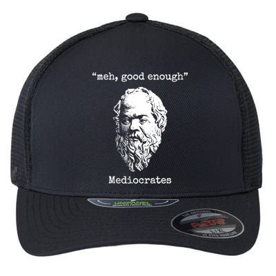 Memes Meh Good Enough Funny Meh Good Enough Mediocrates Demotivational Quote Flexfit Unipanel Trucker Cap