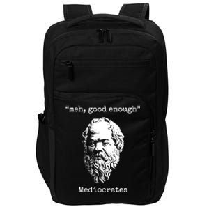 Memes Meh Good Enough Funny Meh Good Enough Mediocrates Demotivational Quote Impact Tech Backpack