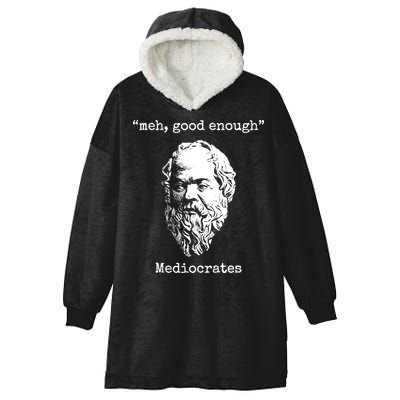 Memes Meh Good Enough Funny Meh Good Enough Mediocrates Demotivational Quote Hooded Wearable Blanket